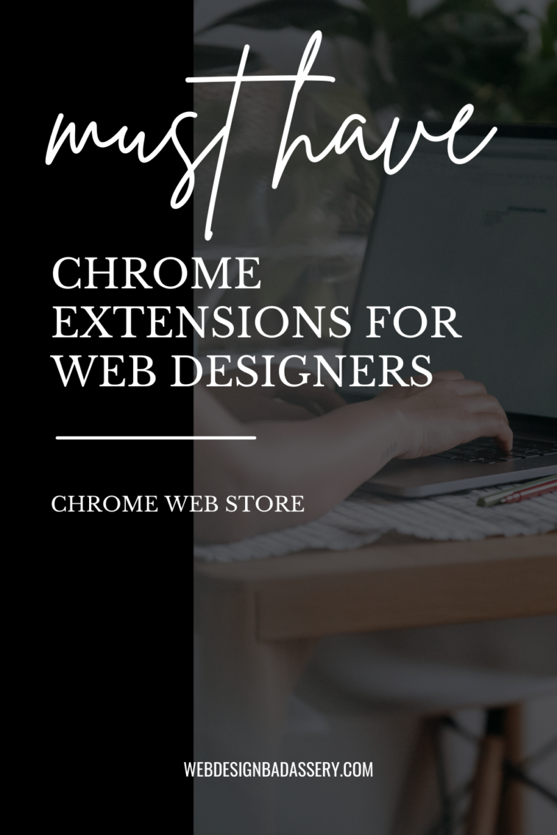 chrome extensions, website design