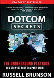 Resources, Russell Brunson, DOTCOM Secrets, The Underground Playbook for Growing Your Company Online